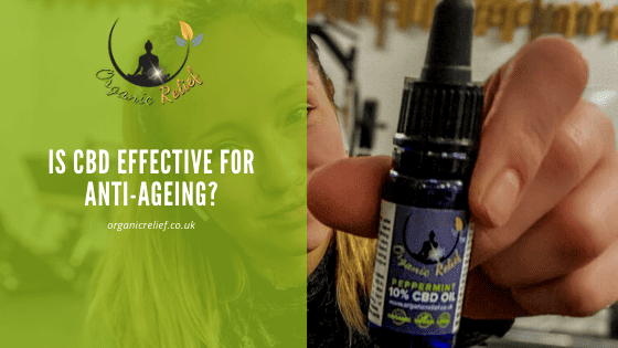 Is CBD effective for anti-ageing?
