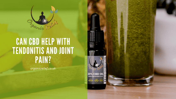 Can CBD help with tendonitis and joint pain?