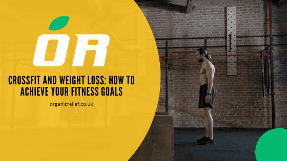 CrossFit and Weight Loss